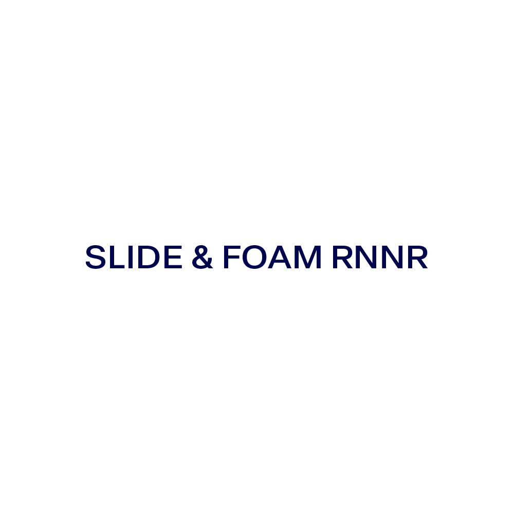 Slide & Foam RNNR
